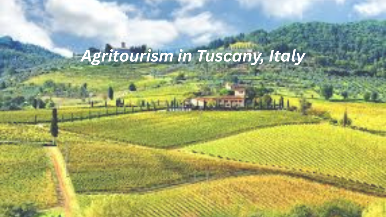 Agritourism in Tuscany, Italy