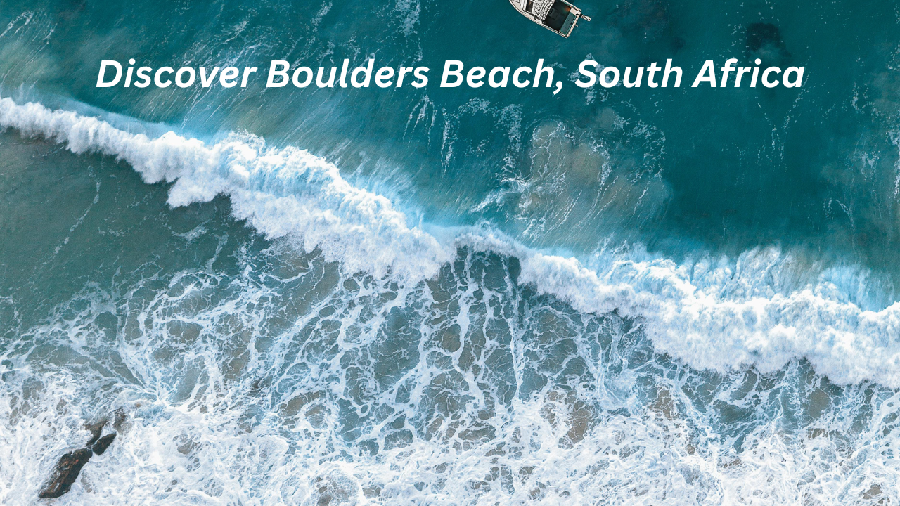Discover Boulders Beach, South Africa