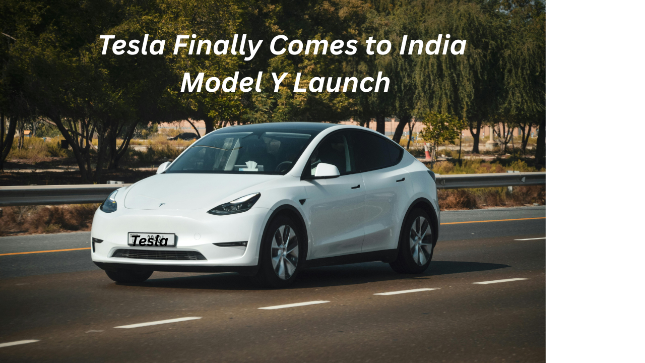 Tesla Finally Comes to India: Model Y Launch